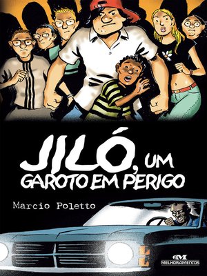 cover image of Jiló, um Garoto em Perigo